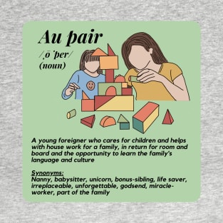 Au pair definition female green T-Shirt